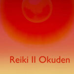 Reiki II Okuden